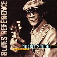 Hubert Sumlin - My Guitar and Me (Blues Reference)