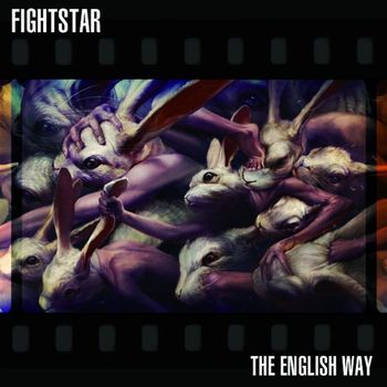 Fightstar - The English Way (Explicit)