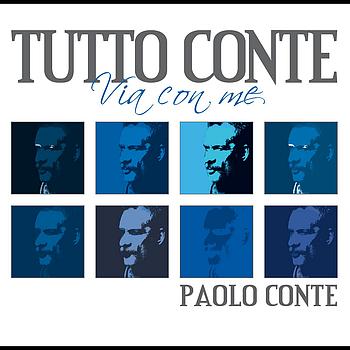 Paolo Conte - Tutto Conte "Via con me"