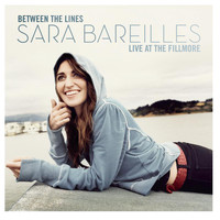 Sara Bareilles - Between The Lines: Sara Bareilles Live At The Fillmore