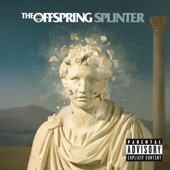 The Offspring - Splinter (Explicit)