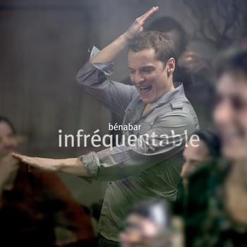 Bénabar - Infréquentable