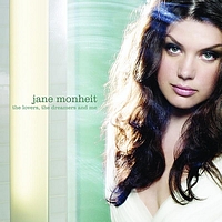 Jane Monheit - The Lovers, the Dreamers and Me