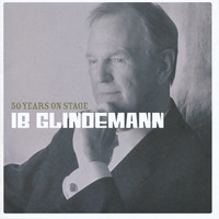 Ib Glindemann - 50 Years on Stage