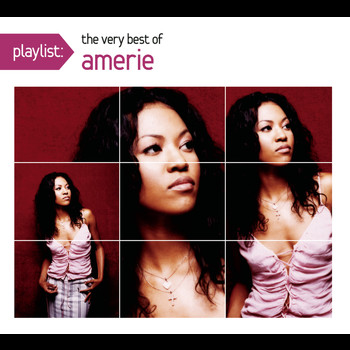 Amerie - Playlist: The Very Best Of Amerie