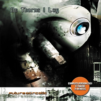 On Thorns I Lay - Future Narcotic (Réédition 2001) (Explicit)