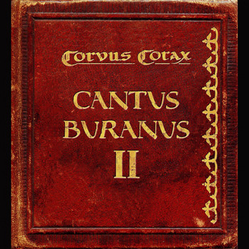 Corvus Corax - Cantus Buranus 2