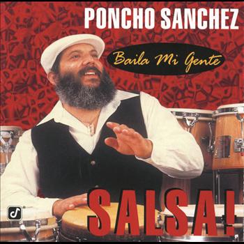 Poncho Sanchez - Baila Mi Gente