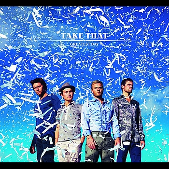Take That - Greatest Day (Intl version)