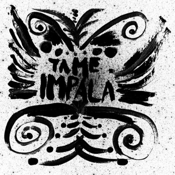 Tame Impala - Tame Impala