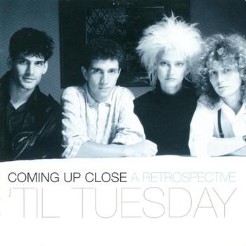 'Til Tuesday - Coming Up Close: A Retrospective (Explicit)
