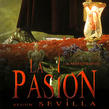 Various Artists - Pasion Según Sevilla