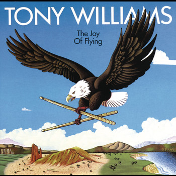 Tony Williams - The Joy of Flying