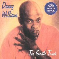 Danny Williams - The Gentle Touch
