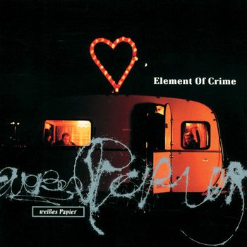 Element Of Crime - Weißes Papier