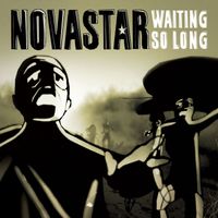 Novastar - Waiting So Long