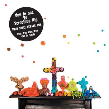 Dan Le Sac vs Scroobious Pip - Thou Shalt Always Kill feat. Pos Plug Won (De La Soul) (Explicit)