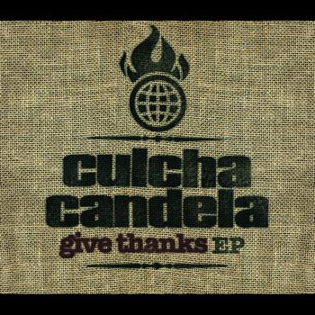 Culcha Candela - Give Thanks (Digital Version)