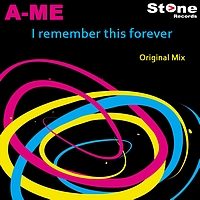 A-Me - I remember this forever