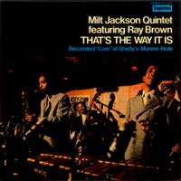 Milt Jackson, Ray Brown - That's The Way It Is