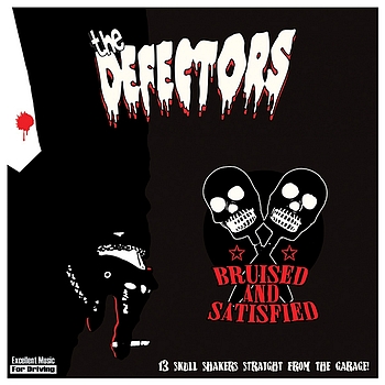 The Defectors - Bruised And Satisfied (Explicit)