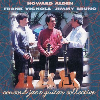 Howard Alden - Concord Jazz Guitar Collective