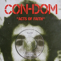 Con-Dom - Acts of Faith 3" (Explicit)