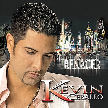 Kevin Ceballo - Renacer