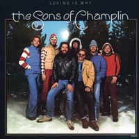The Sons Of Champlin - Loving Is Why