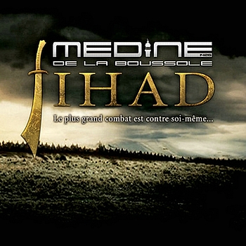 Medine - Jihad le plus grand combat est contre soi-même