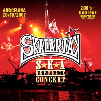 Skalariak - Ska-Republik Concert (Explicit)