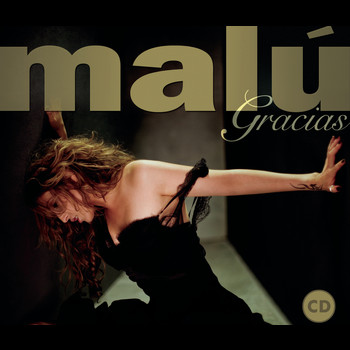 Malú - Gracias (1997-2007)