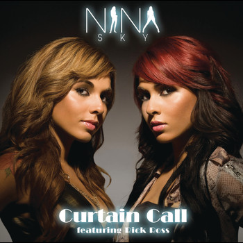 Nina Sky feat. Rick Ross - Curtain Call