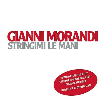 Gianni Morandi - Stringimi le mani