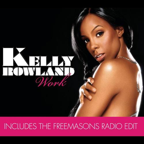 Kelly Rowland - Work