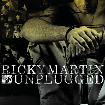 Ricky Martin - Ricky Martin MTV Unplugged