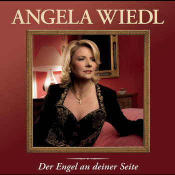 Angela Wiedl - Der Engel an deiner Seite