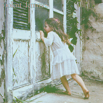 Violent Femmes - Violent Femmes (Explicit)