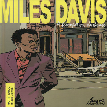 Miles Davis - A trumpet vs. darkness (The leader & The side man)