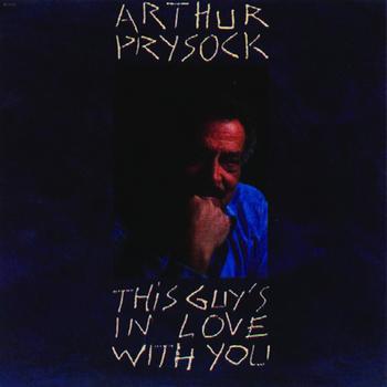 Arthur Prysock - This Guy's In Love WithYou