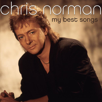 Chris Norman - My Best Songs