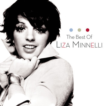 Liza Minnelli - The Best Of Liza Minnelli