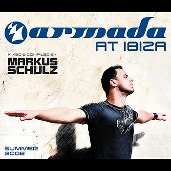 Markus Schulz - Markus Schulz - Armada @ Ibiza (The Full Versions)