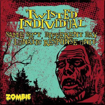 Twisted Individual - Same Sh*t, Different Day (Explicit)