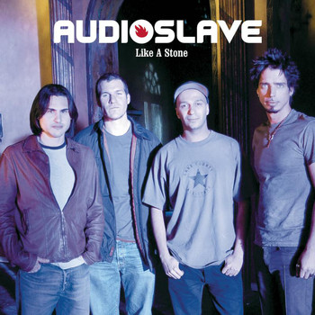 Audioslave - Like A Stone (Explicit)