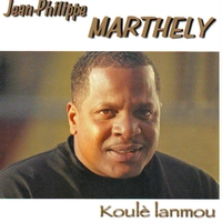 Jean-philippe Marthely - Koulè lanmou