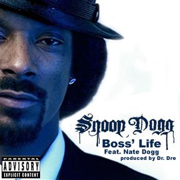 Snoop Dogg - Boss' Life