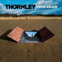 Thornley - Come Again [Special Edition]