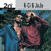 K-Ci & JoJo - The Best Of K-Ci & JoJo 20th Century Masters The Millennium Collection