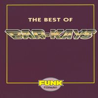 The Bar-Kays - The Best Of The Bar-Kays